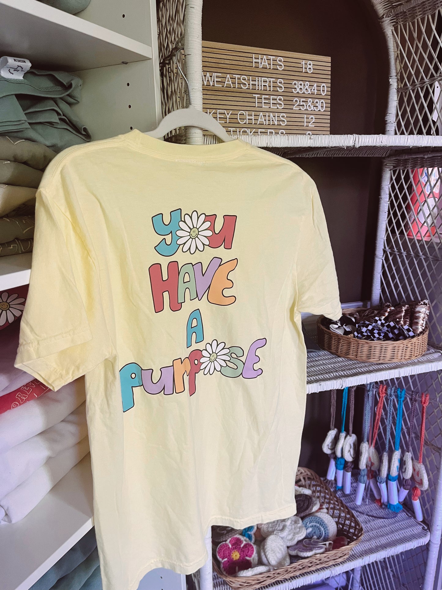 You Have A Purpose Tee